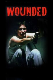 Wounded 1997 on netflix
