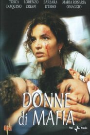 Donne di mafia 2001 on netflix