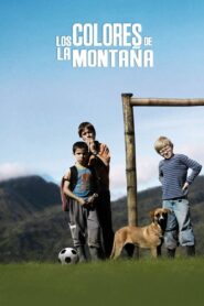 The Colors of the Mountain 2011 on netflix