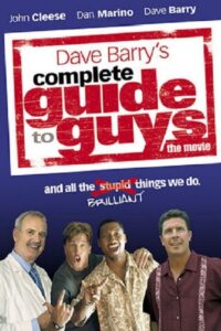 Complete Guide to Guys 2005 on netflix