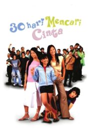 30 Hari Mencari Cinta 2004 on netflix