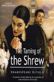 The Taming of the Shrew 2005 on netflix
