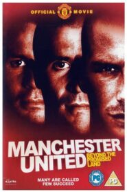 Manchester United: Beyond the Promised Land 2000 on netflix
