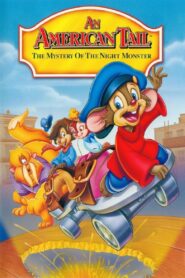 An American Tail: The Mystery of the Night Monster 1999 on netflix