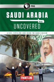 Saudi Arabia Uncovered 2016 on netflix