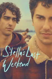 Stella’s Last Weekend 2018 on netflix