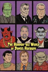 The Horror-ble World of Daniel Roebuck 2024 on netflix
