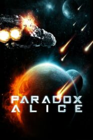Paradox Alice 2012 on netflix