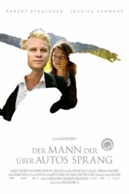 Der Mann, der über Autos sprang 2011 on netflix