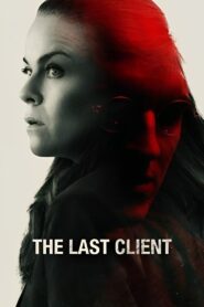The Last Client 2022 on netflix
