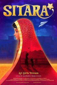 Sitara: Let Girls Dream 2019 on netflix