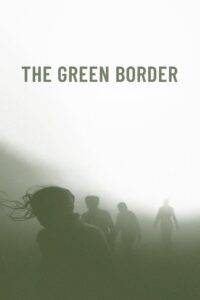Green Border 2023 on netflix