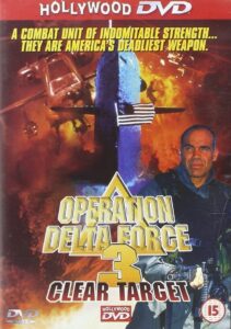 Operation Delta Force 3: Clear Target 1998 on netflix