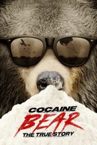 Cocaine Bear: The True Story 2023 on netflix