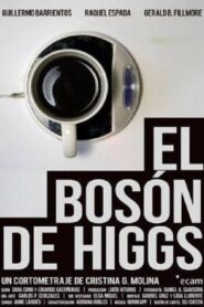 El Bosón de Higgs 2013 on netflix