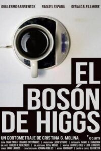 El Bosón de Higgs 2013 on netflix