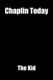 Chaplin Today: ‘The Kid’ 2003 on netflix