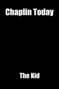 Chaplin Today: ‘The Kid’ 2003 on netflix