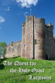 The Quest for the Holy Grail Locations 2001 on netflix