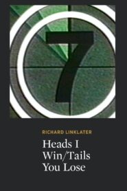 Heads I Win/Tails You Lose 1991 on netflix