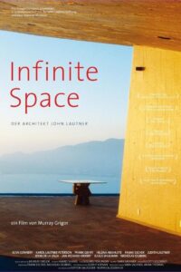Infinite Space: The Architecture of John Lautner 2008 on netflix
