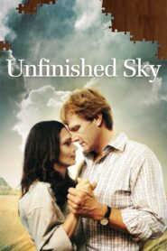 Unfinished Sky 2007 on netflix