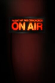 Flight of the Conchords: On Air 2009 on netflix