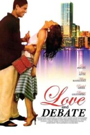 Love and Debate 2006 on netflix