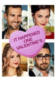 It Happened One Valentine’s 2017 on netflix