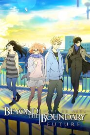 Beyond the Boundary: I’ll Be Here – Future 2015 on netflix