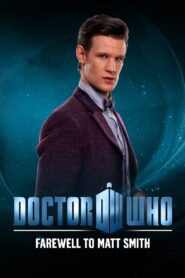 Doctor Who: Farewell to Matt Smith 2013 on netflix