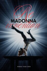 Madonna: Re-Invention World Tour 2004 on netflix