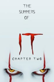 The Summers of It – Chapter Two: It Ends 2019 on netflix