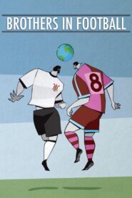 Brothers in Football 2018 on netflix