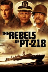 The Rebels of PT-218 2021 on netflix