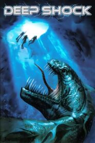 Deep Shock 2003 on netflix