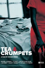 Tea & Crumpets 2011 on netflix