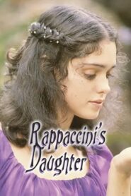 Rappaccini’s Daughter 1980 on netflix
