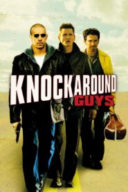 Knockaround Guys 2001 on netflix