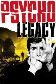 The Psycho Legacy 2010 on netflix