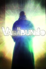El vagabundo 2012 on netflix