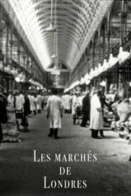 Les marchés de Londres (1969-1996) 1996 on netflix