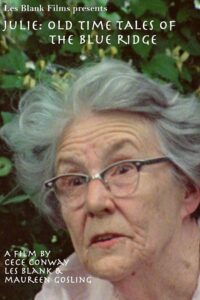 Julie: Old Time Tales of the Blue Ridge 1991 on netflix