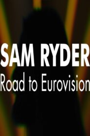 Sam Ryder: Road to Eurovision 2022 on netflix