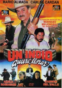 Un indio quiere llorar 1994 on netflix