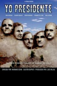 I Am President 2006 on netflix