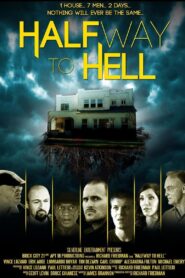 Halfway to Hell 2016 on netflix