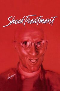 Shock Treatment 1981 on netflix