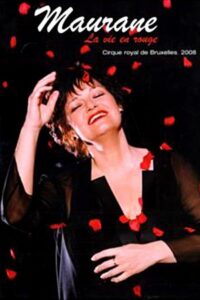 Maurane – La vie en rouge 2009 on netflix