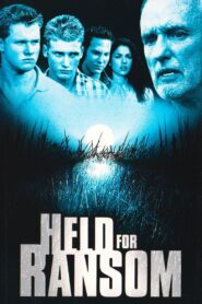 Held for Ransom 2000 on netflix